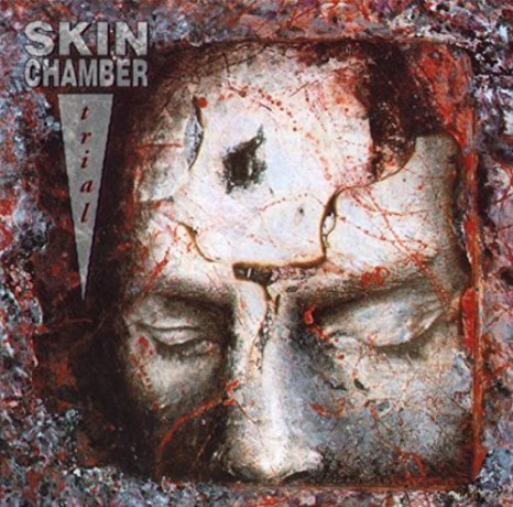 Skin Chamber: Trial [CD]