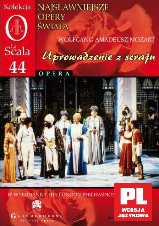 Kolekcja La Scala: Opera 44 - Uprowadzenie z Seraju [DVD]