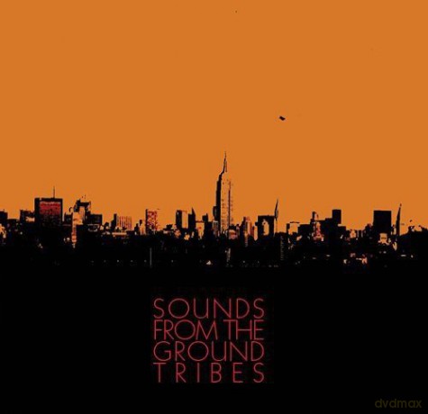 Sounds From The Ground: Tribes [CD]