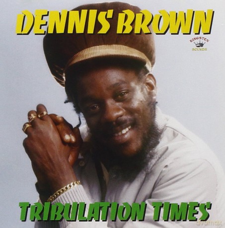 Dennis Brown: Tribulation Times [CD]