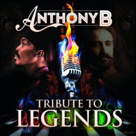 Anthony B: Tribute to Legends [CD]