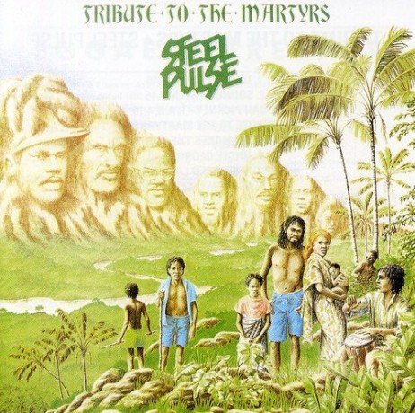 Steel Pulse: Tribute to the Martyrs [CD]