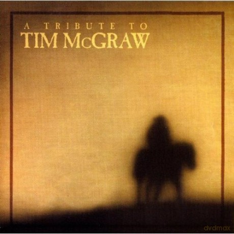 Tribute to Tim Mcgraw [CD]