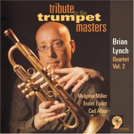 Brian Lynch: Tribute To Trumpet Master [CD]