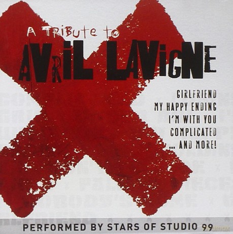 Stars of Studio 99: Tribute To: Avril Lavigne [CD]