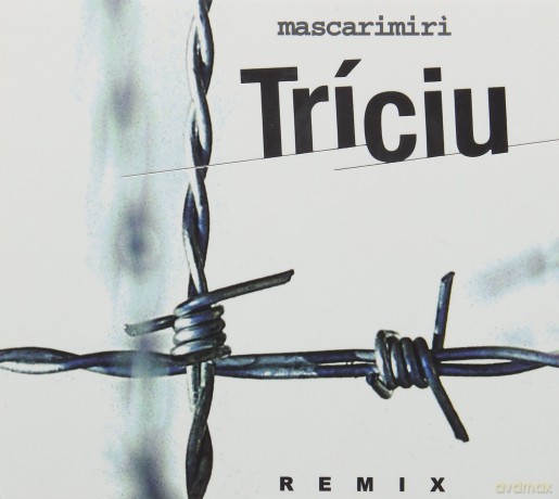 Mascarimiri: Triciu Remix [CD]