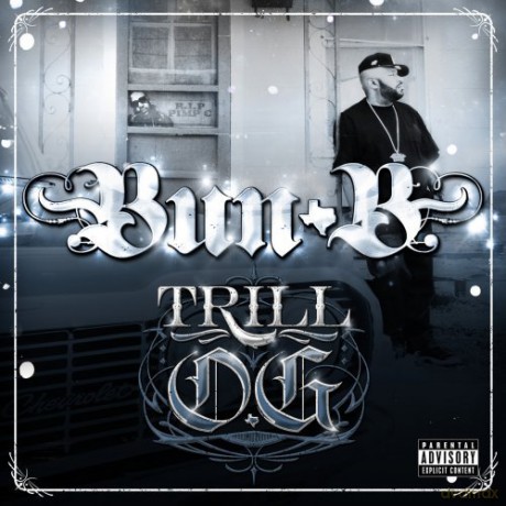 Bun B: Trill O.g. [CD]