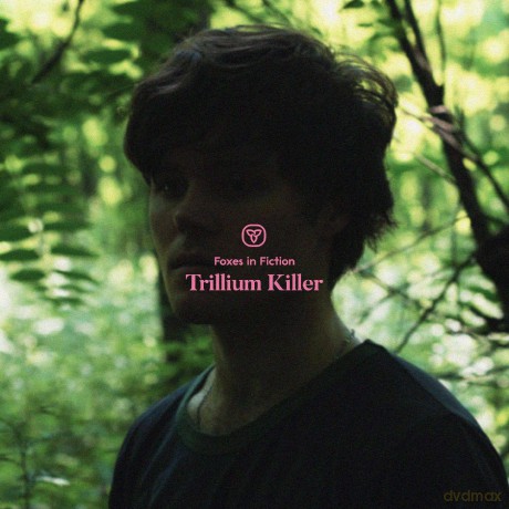 Foxes In Fiction: Trillium Killer [CD]