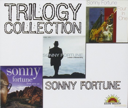 Sonny Fortune: Trilogy Collection [3CD]