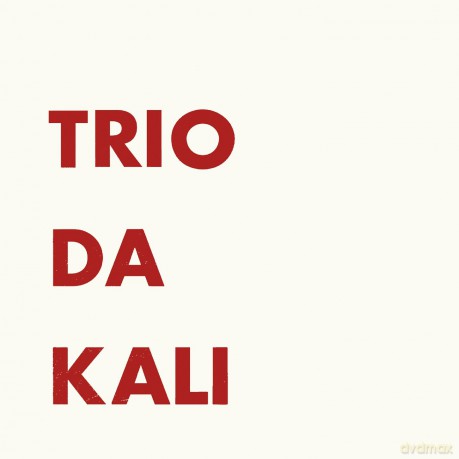 Trio Da Kali: Trio Da Kali (Ep) [CD]