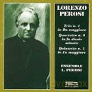 L. Perosi: Trio N.1 Quartetto N.4 Quintetto N. [CD]