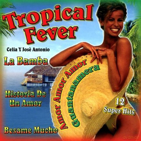 Celia Y Jose Antonio: Tropical Fever [CD]
