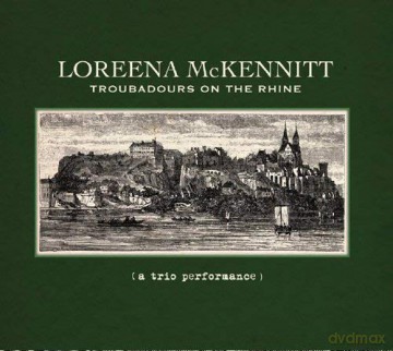 Loreena Mckennitt: Troubadours on the Rhine [CD]