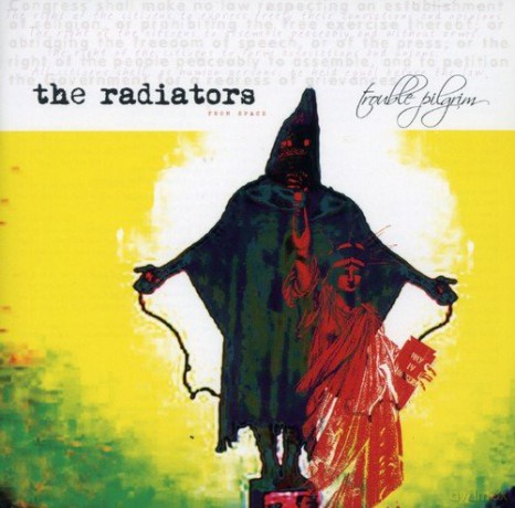 Radiators: Trouble Of Pilgrim [CD]
