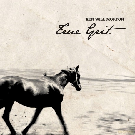 Ken Will Morton: True Grit [CD]