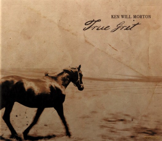 Ken Will Morton: True Grit [CD]
