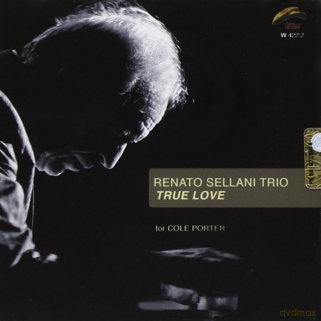 Renato Sellani Trio: True Love For Cole Porter [CD]