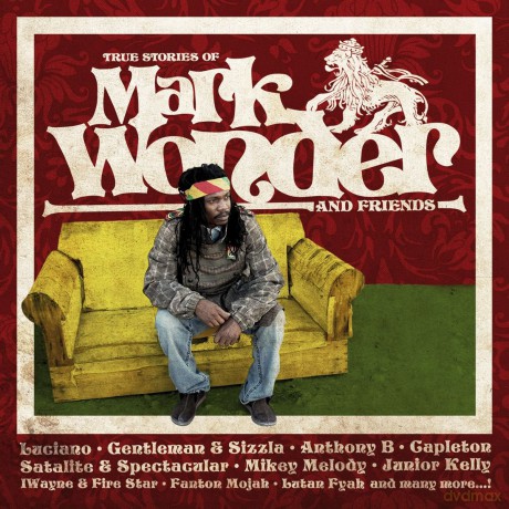 Mark Wonder: True Stories of Mark Wonder and Friends [CD]