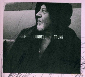 Ulf Lundell: Trunk [CD]