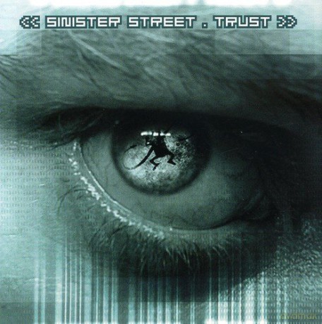 Sinister Street: Trust [CD]