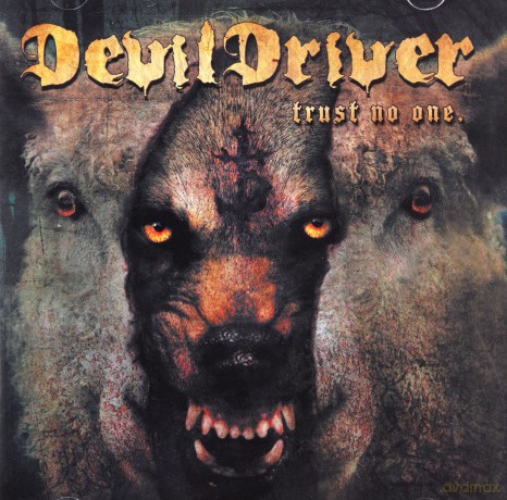 Devildriver: Trust No One [CD]
