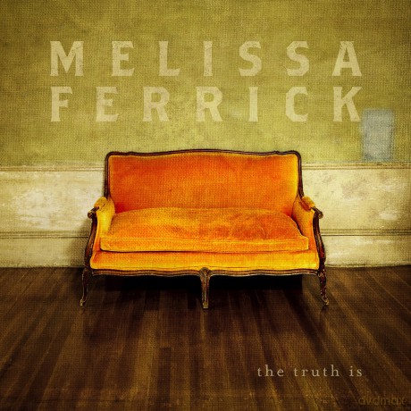 Melissa Ferrick: Truth Is [CD]