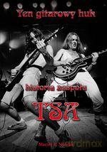 Ten gitarowy huk. Historia zespołu TSA - Maciej T. Nowak [KSIĄŻKA]
