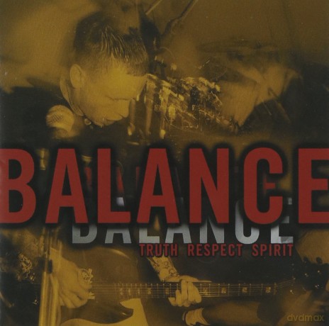 Balance: Truth Respect Spirit [CD]