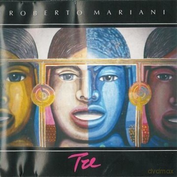 Roberto Mariani: Tu [CD]