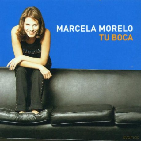 Marcela Morelo: Tu Boca [CD]