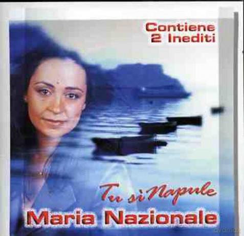 Maria Nazionale: Tu Si Napule [CD]
