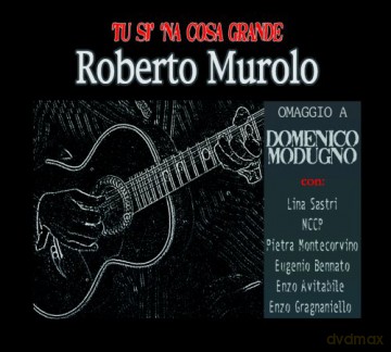 Roberto Murolo: Tu Si'na Cosa Grande [CD]