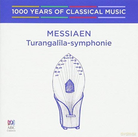 O. Messiaen: Turangalila Symphonie [CD]