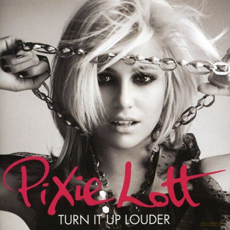 Pixie Lott: Turn It Up Louder [CD]