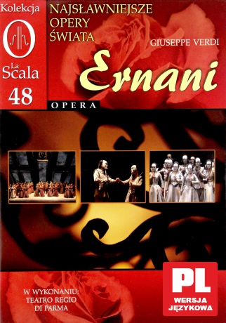 Kolekcja La Scala: Opera 48 - Ernani [DVD]