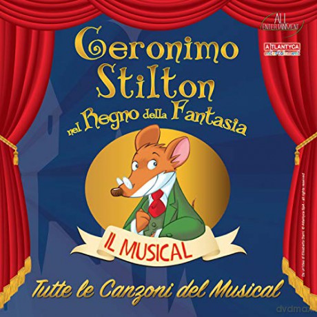 Geronimo Stilton: Tutte Le Canzoni Del Musical [CD]