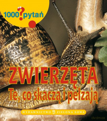 1000 Pytań: Zwierzęta Te Co Skaczą [KSIĄŻKA]
