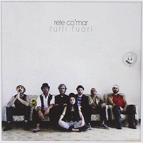 Rete Co'mar: Tutti Fuori [CD]