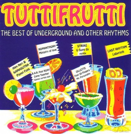 Tuttifrutti: The Best Of Underground And Other Rhythms [CD]