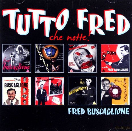 Fred Buscaglione: Tutto Fred [2CD]
