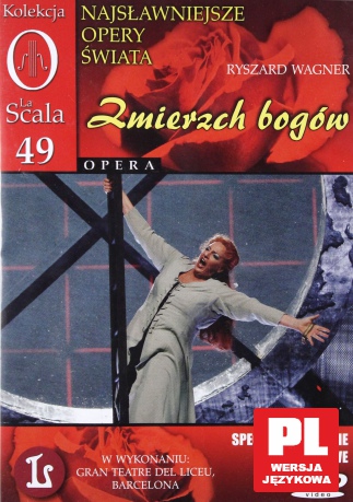 Kolekcja La Scala: Opera 49 - Zmierzch Bogów [2DVD]