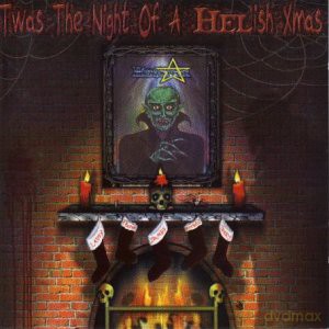 Helstar: T'Was The Night Of A Helish Xmas [CD]