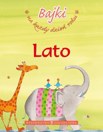 Bajki Na Każdy Dzień Roku -Lato [KSIĄŻKA]