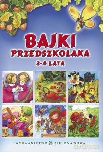 Bajki Przedszkolaka 3-4 Lata  [KSIĄŻKA]