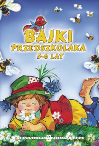 Bajki Przedszkolaka 5-6 Lat  [KSIĄŻKA]