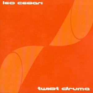 Leo Cesari: Twist Druma [CD]