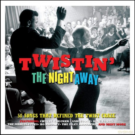 Twistin' the Night Away [2CD]