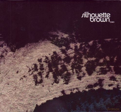 Silhouette Brown: Two [CD]