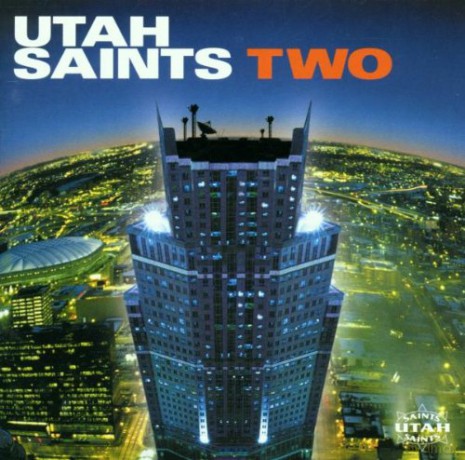 Utah Saints: Two [CD]