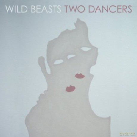 Wild Beasts: Two Dancers [CD]